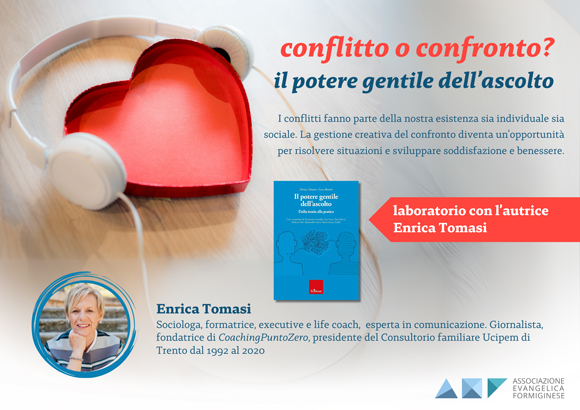 conflitto o confronto? - il potere gentile dell'ascolto - laboratorio con l'autrice Enrica Tomasi